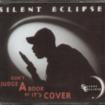 Silent Eclipse Dont Judge A Book By Its Cover single