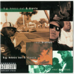 B.G. Knocc Out & Gangsta Dresta ‎Real Brothas album