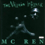 MC Ren The Villain In Black album