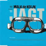 Malk De Koijn Jagt single